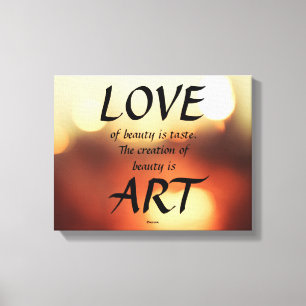 Love of Beauty Is Taste Canvas Print