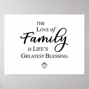 Love Of Family Is Life's Greatest Blessing Poster