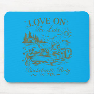 Love On The Lake Bachelorette Party Est 2026 Mouse Mat