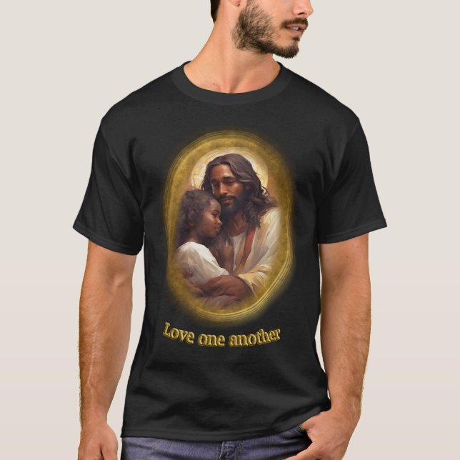 Love one Another as I have Loved you T-Shirt (Front)