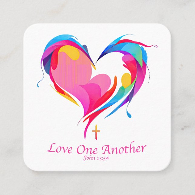 Love One Another Bible Verse John 1334  Square Business Card (Front)