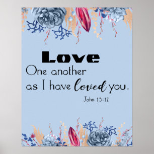 Love One Another Bible Verse Poster