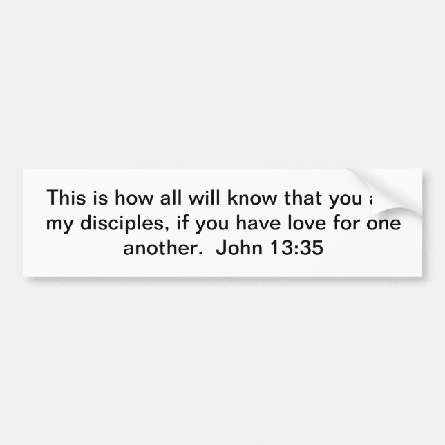 Love One Another Bumper Sticker (Front)