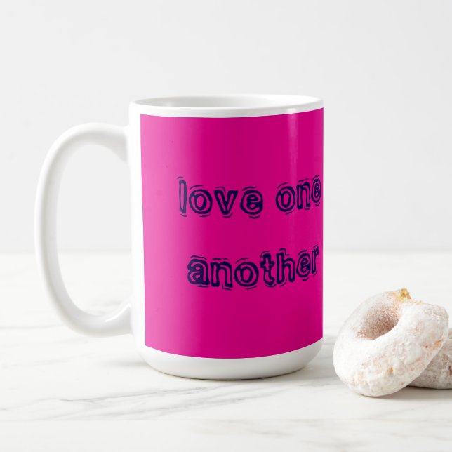 Love one another  coffee mug (With Donut)