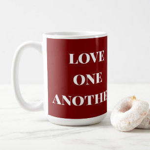Love one another  coffee mug