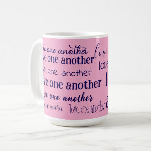 Love one another  coffee mug