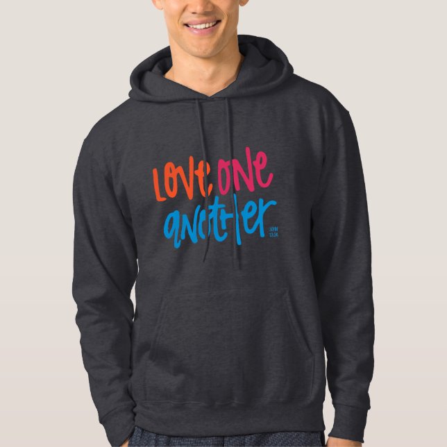 Love one another hoodie (Front)