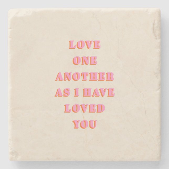 Love One Another John 13 34 Bible Verse Scripture Stone Coaster (Front)