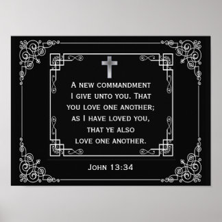 Love One Another John 13:34 Poster