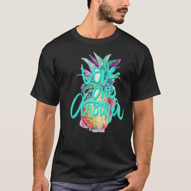 Love one another pinapple Classic T-Shirt (Front)