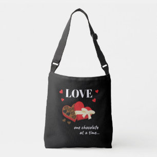 Love One Chocolate at a Time Funny Quote Crossbody Bag