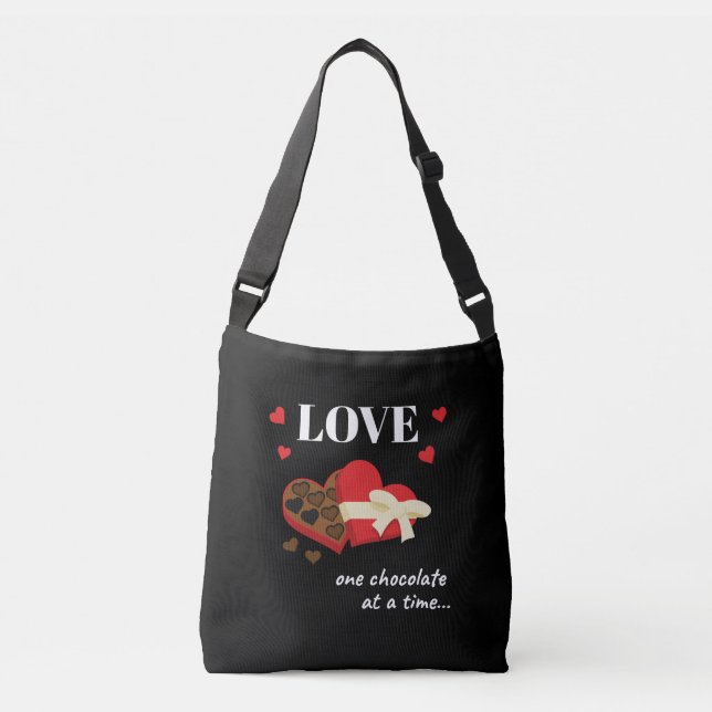 Love One Chocolate at a Time Funny Quote Crossbody Bag (Front)