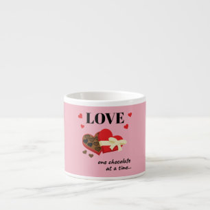 Love One Chocolate at a Time Funny Quote Espresso Cup