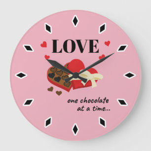 Love One Chocolate at a Time Funny Quote Large Clock