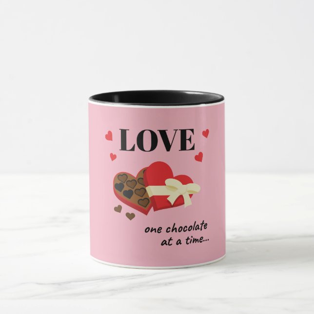 Love One Chocolate at a Time Funny Quote Mug (Center)