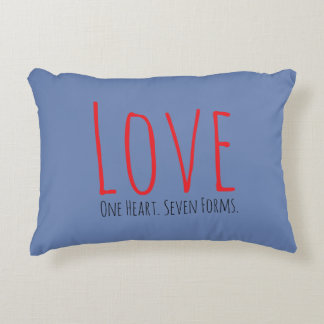 Love - One Heart. Seven Forms Accent Pillow