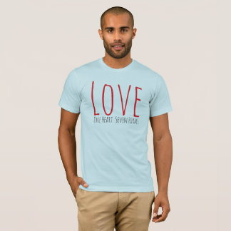 Love - One Heart. Seven Forms T-Shirt