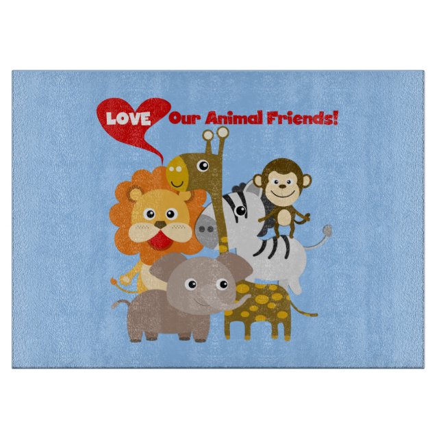 Love Our Animal Friends Cutting Board (Front)