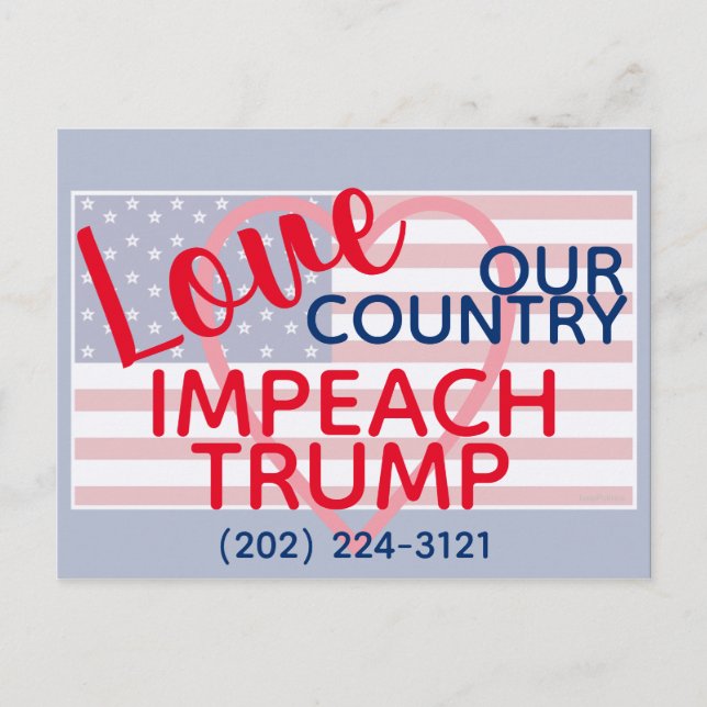Love Our Country Impeach Trump Congress Postcard (Front)