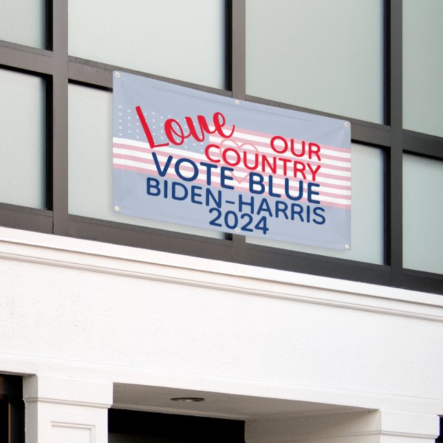 Love Our Country Vote Blue Biden-Harris 2024 Banner (Outside Building)