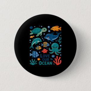 Love our ocean - sea animals marine life 6 cm round badge
