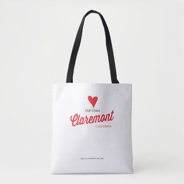 Love Our Town Claremont CA - Tote Bag (Front)