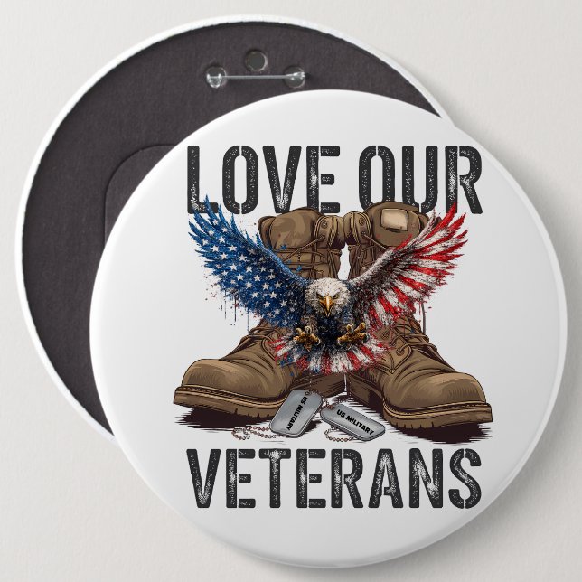 Love Our Veterans 6 Cm Round Badge (Front & Back)