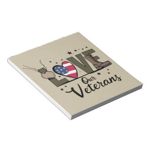 Love Our Veterans Day Proud Military Veteran Day  Notepad