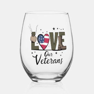 Love Our Veterans Day Proud Military Veteran Day Stemless Wine Glass