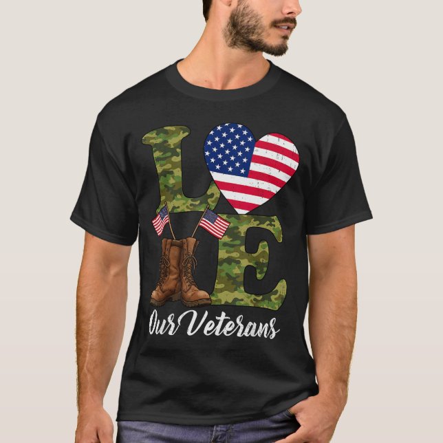 Love Our Veterans Usa Flag Heart Patriotic Army Mi T-Shirt (Front)