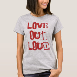 Love Out Loud - BANG! - T-Shirt