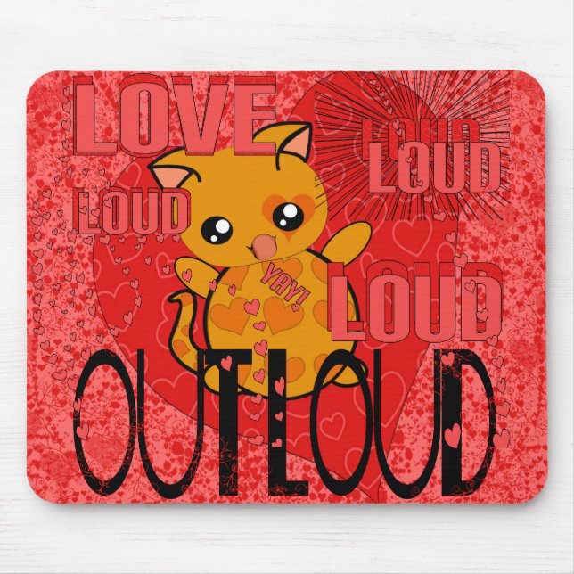 Love Out Loud - More Hearts Mouse Mat (Front)
