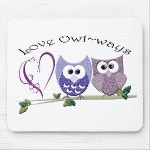 Love Owl~ways, cute Owls art gifts Mouse Mat