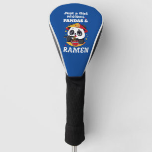 Love Pandas and Ramen (white text) Golf Head Cover