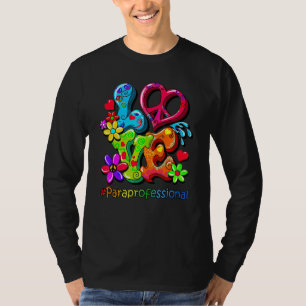 Love Para professional 1st Day Teacher Student KiD T-Shirt