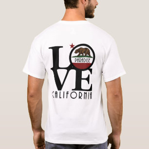 LOVE Paradise California (back print) T-Shirt