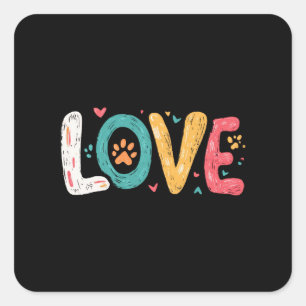 LOVE Paw – Cute Pet Lover Typography Art Square Sticker
