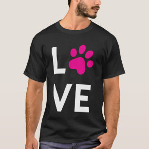 Love Paw, Dog Owner, Cat Owner, Pet Owner, Dog and T-Shirt