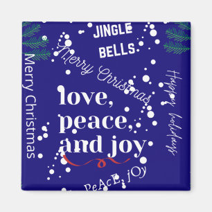 Love, Peace and Joy Magnet