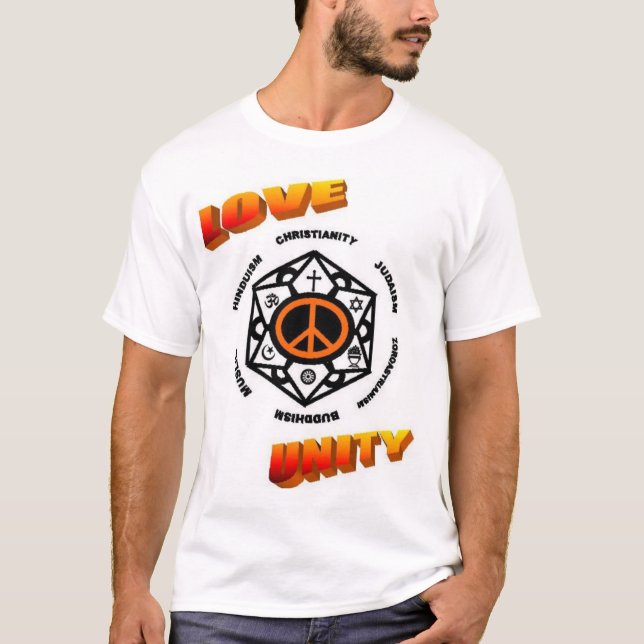 LOVE, PEACE, and UNITY T-Shirt (Front)