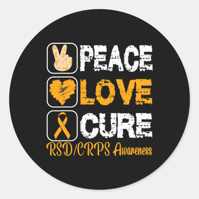 LOVE PEACE CURE RSD CRPS AWARENESS  CLASSIC ROUND STICKER (Front)