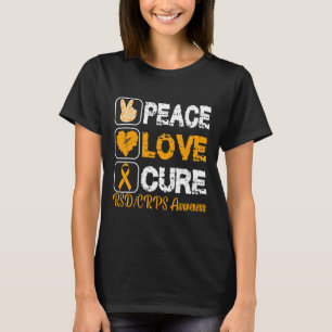 LOVE PEACE CURE RSD CRPS AWARENESS T-Shirt