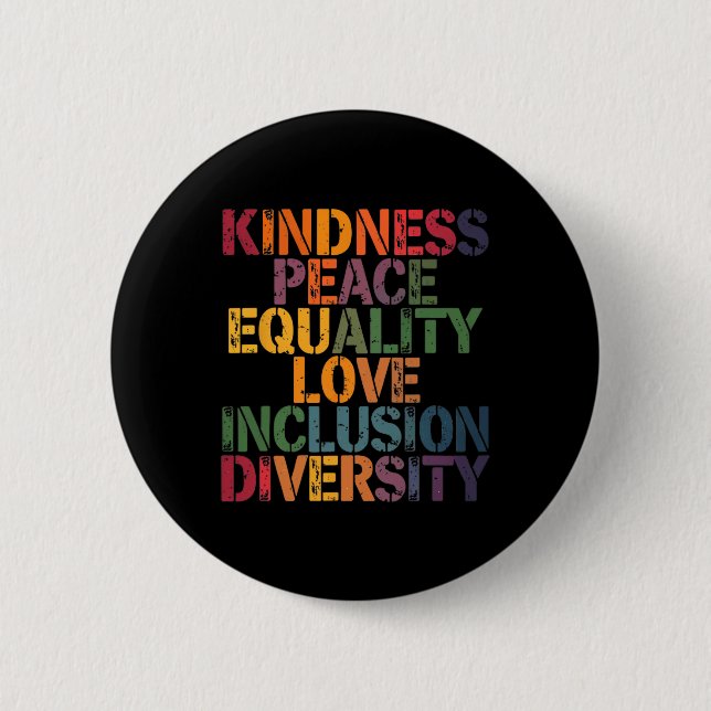 Love Peace Diversity Inclusion Equality Black Hist 6 Cm Round Badge (Front)