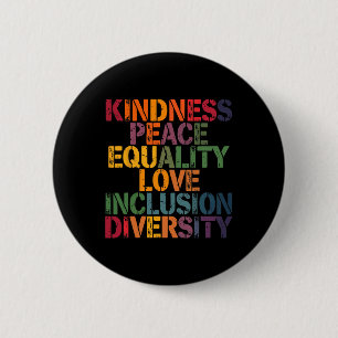 Love Peace Diversity Inclusion Equality Black Hist 6 Cm Round Badge