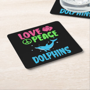 Love Peace Dolphins Cute Sea Animals Dolphin Lover Square Paper Coaster