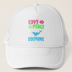 Love Peace Dolphins Cute Sea Animals Dolphin Lover Trucker Hat