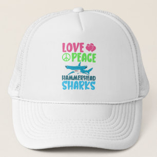 Love Peace Hammerhead Sharks Cute Sea Animals Fans Trucker Hat