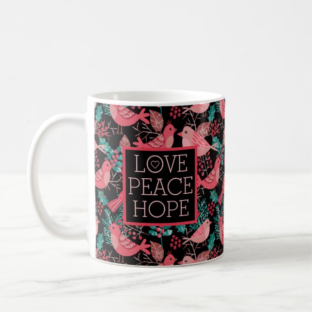 Love Peace Hope Christmas Winter Red Berries Birds Coffee Mug (Left)
