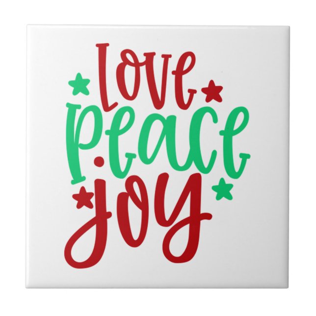 Love peace Joy 47 Tile (Front)