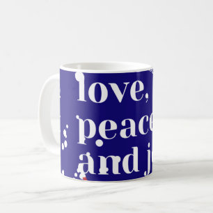 Love, Peace, Joy Coffee Mug